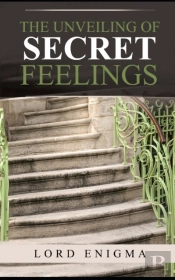 The Unveiling Of Secret Feelings