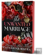 The Unwanted Marriage