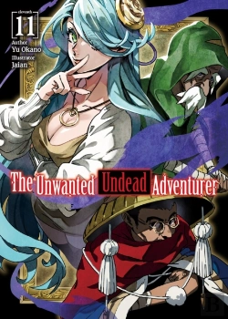 Bertrand.pt - The Unwanted Undead Adventurer (Light Novel): Volume 11