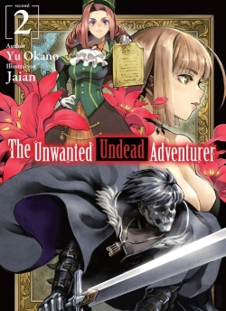 Bertrand.pt - The Unwanted Undead Adventurer (Light Novel): Volume 2