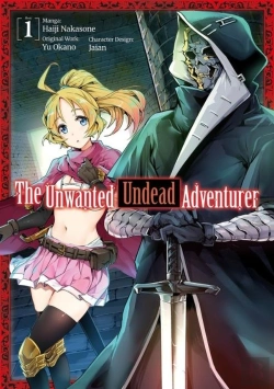 Bertrand.pt - The Unwanted Undead Adventurer (Manga): Volume 1