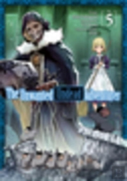 Bertrand.pt - The Unwanted Undead Adventurer (Manga): Volume 5