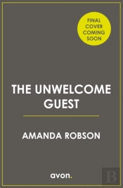 The Unwelcome Guest