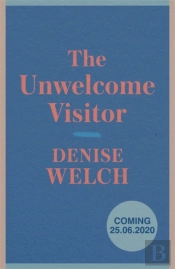 The Unwelcome Visitor