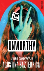 The Unworthy