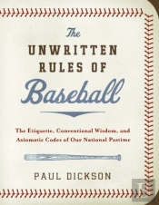 The Unwritten Rules Of Baseball