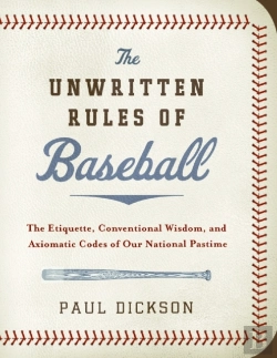 Bertrand.pt - The Unwritten Rules Of Baseball