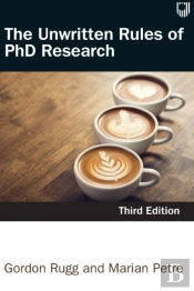 The Unwritten Rules Of Phd Research 3e