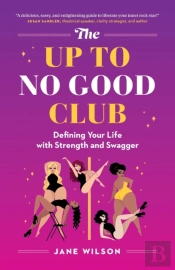 The Up To No Good Club