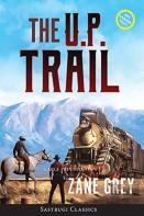 The U.P. Trail (Annotated) Large Print
