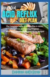 The Updated Acid Reflux Diet Plan