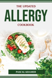 The Updated Allergy Cookbook