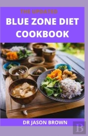 The Updated Blue Zone Diet Cookbook
