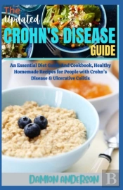 The Updated Crohn'S Disease Guide