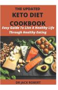 The Updated Keto Diet Cookbook