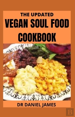 Bertrand.pt - The Updated Vegan Soul Food Cookbook