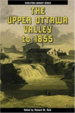 Bertrand.pt - The Upper Ottawa Valley To 1855