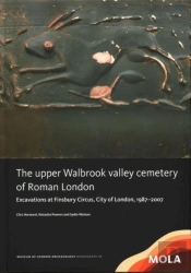 The Upper Walbrook Valley Cemetery Of Roman London