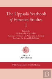 The Uppsala Yearbook Of Eurasian Studies I