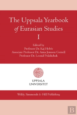 Bertrand.pt - The Uppsala Yearbook Of Eurasian Studies I