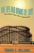 The Ups And Downs Of Love - Love Poems From Life'S Experiences