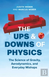 The Ups And Downs Of Physics