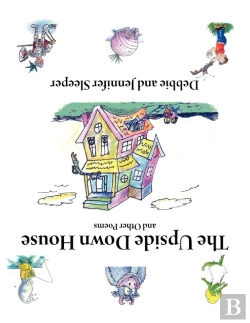 Bertrand.pt - The Upside Down House And Other Poems