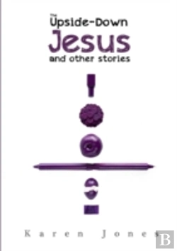 Bertrand.pt - The Upside-Down Jesus And Other Stories