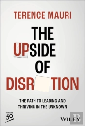 The Upside Of Disruption