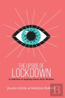 The Upside Of Lockdown