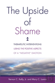 The Upside Of Shame