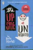 The Upside Of Unrequited