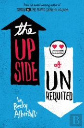 The Upside Of Unrequited