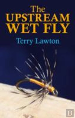 Bertrand.pt - The Upstream Wet Fly