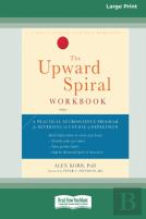 The Upward Spiral Workbook