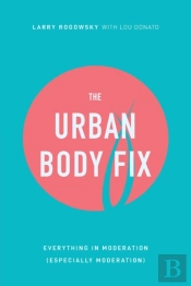 The Urban Body Fix