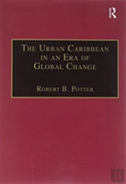 Bertrand.pt - The Urban Caribbean In An Era Of Global Change