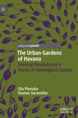 Bertrand.pt - The Urban Gardens Of Havana