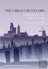 The Urban Graveyard