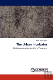 The Urban Incubator