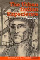 The Urban Indian Experience In America