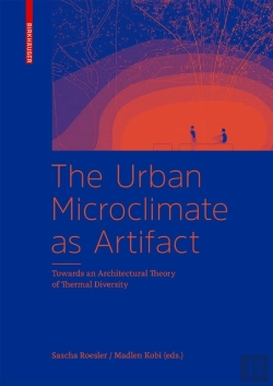 Bertrand.pt - The Urban Microclimate As Artifact