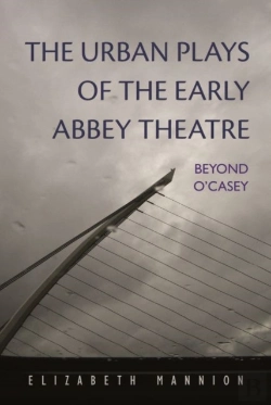 Bertrand.pt - The Urban Plays Of The Early Abbey Theatre