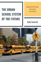 The Urban School System Of The Future