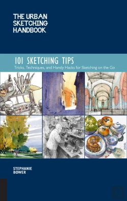 Bertrand.pt - The Urban Sketching Handbook 101 Sketching Tips