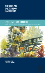 The Urban Sketching Handbook Spotlight On Nature