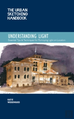 Bertrand.pt - The Urban Sketching Handbook Understanding Light