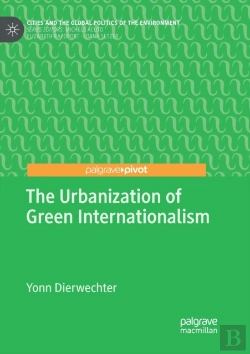 Bertrand.pt - The Urbanization Of Green Internationalism
