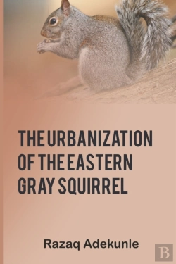 Bertrand.pt - The Urbanization Of The Eastern Gray Squirrel