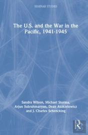 The U.S. And The War In The Pacific, 1941â€“45